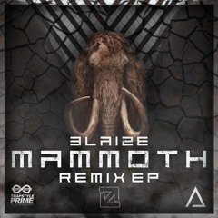 Blaize - Mammoth VIP