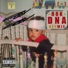 88K - DNA by Kendrick Lamar (KEYMIX)