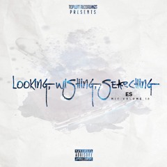 Es - Looking, Wishing, Searching (Prod. by Euphonic)