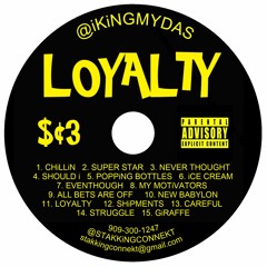'LOYALTY' By KiNG MYDA$ - (full Mixtape) - SC3 - STAKKiNG CONNEKT 3NTERTAiNMENT