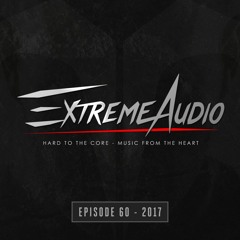 Evil Activities presents: Extreme Audio (Episode 60)
