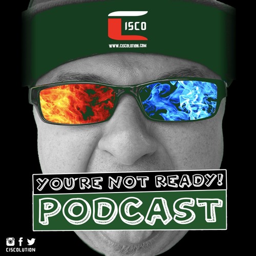 You're Not Ready! Podcast