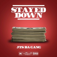 JTS Youngin x LP Da Don x SpaceWoo - Stayed Down