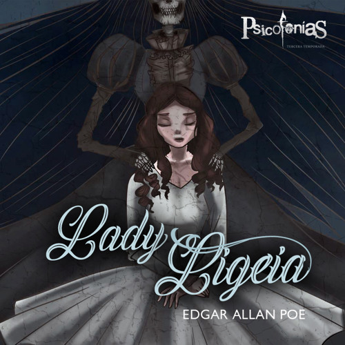 Lady Ligeia, de Edgar Allan Poe