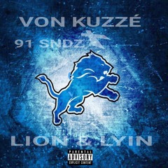 Von Kuzze - Lions FT 91 SNDZ   PRD.BY MisterE