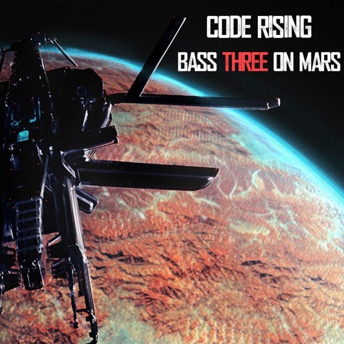 Code Rising - Base 3 On Mars