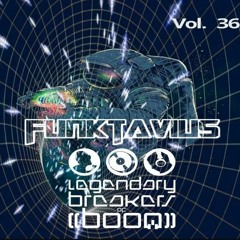 FUNKTAVIUS - L.B.O.B. BREAKER SERIES VOL. 36 ((Can You Feel It))