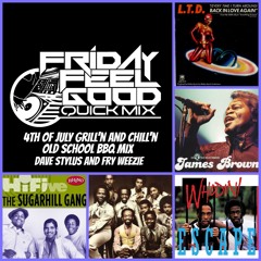 Friday Feel Good Quick Mix ~ 4th of July Old School BBQ Mix