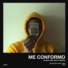 Me Conformo Feat. Micky Medina
