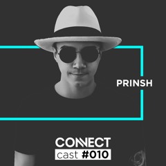 PRINSH - ConnectCast #010