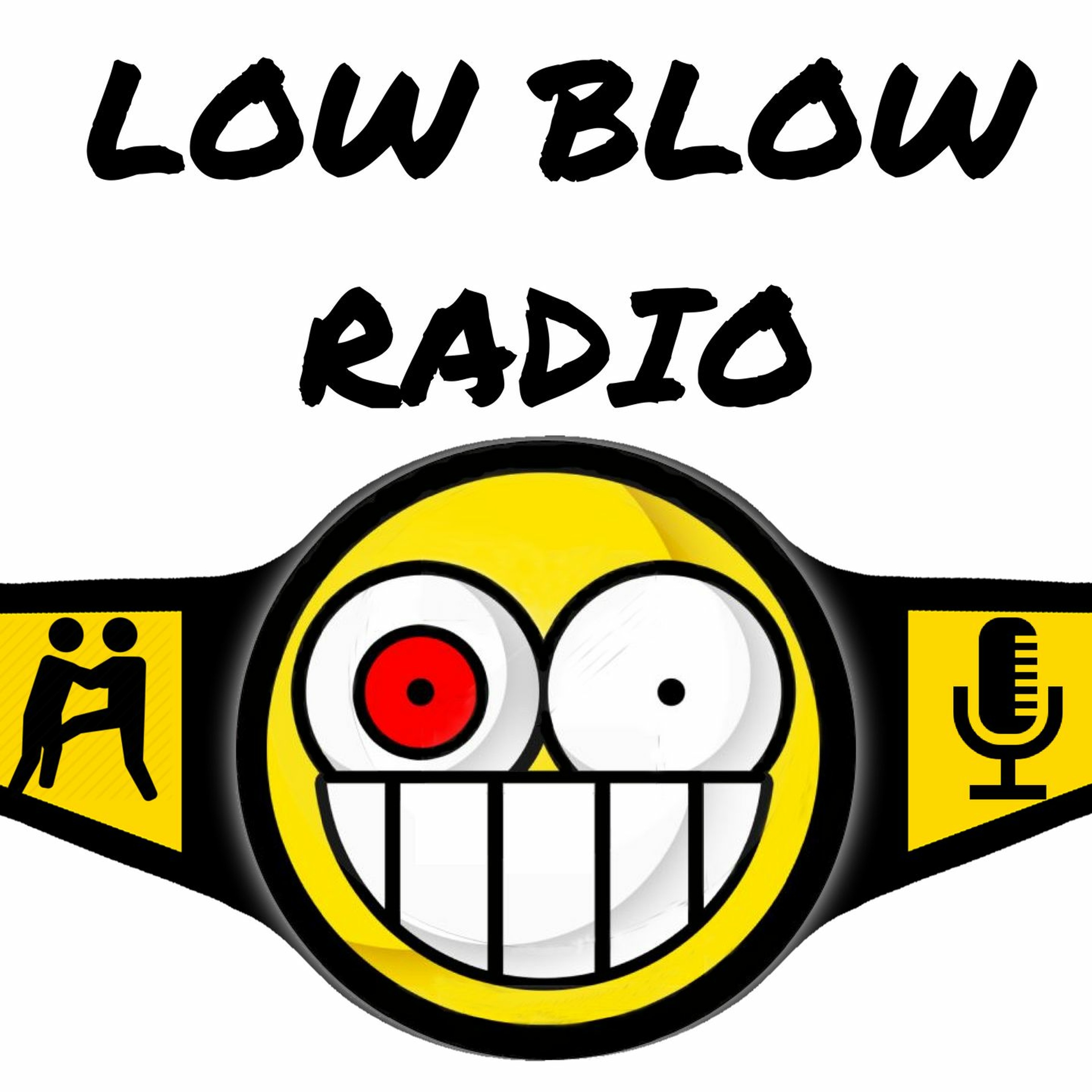 Welcome To Low Blow Radio! episode artwork