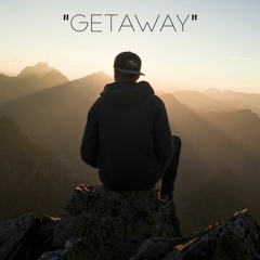 "Getaway"