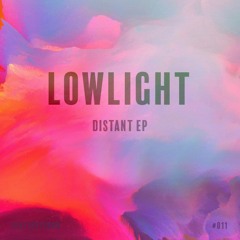 LowLight : : Distant