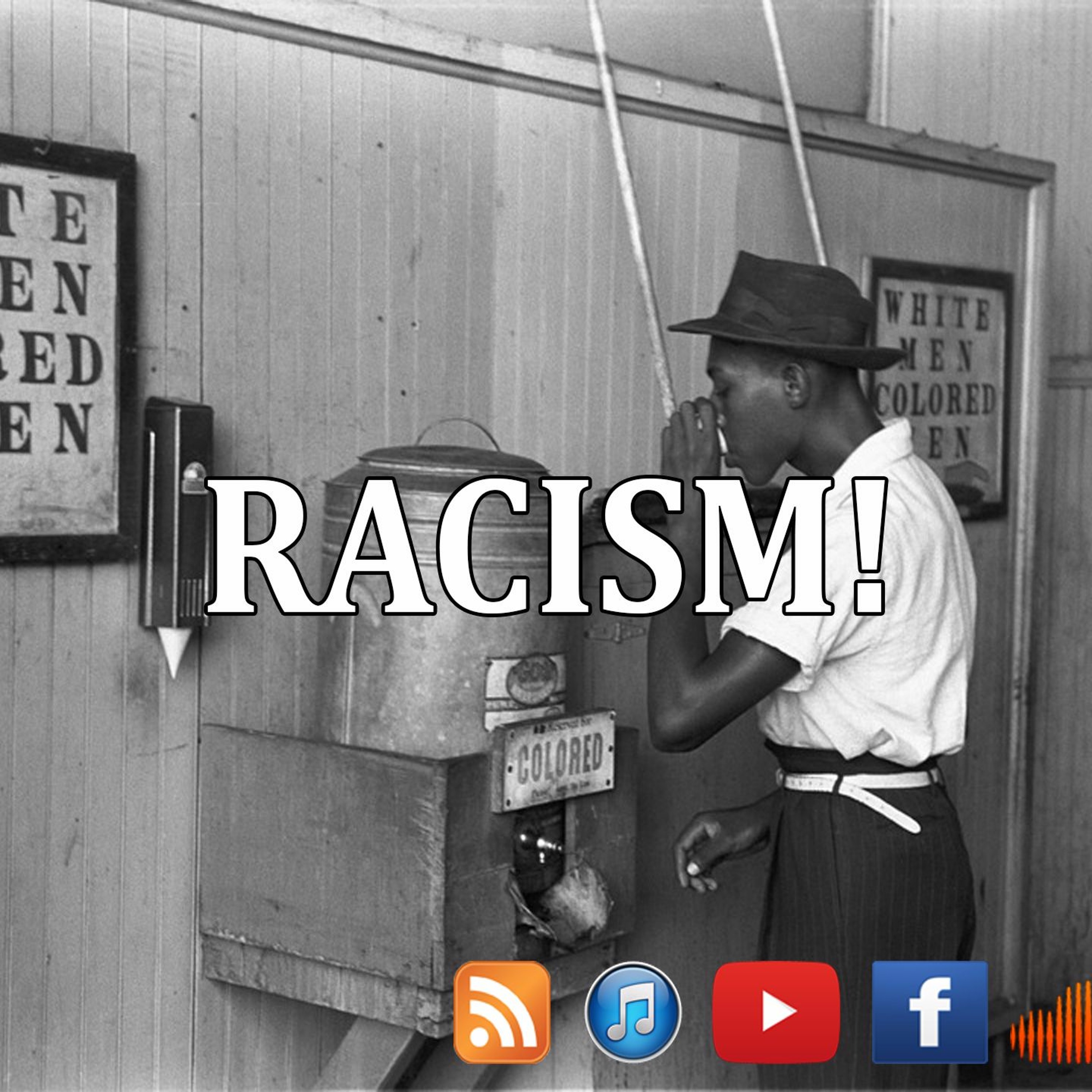 Racism - Episode 8 episode artwork