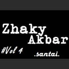 ZhakyAkbar #vol 4 #Santai