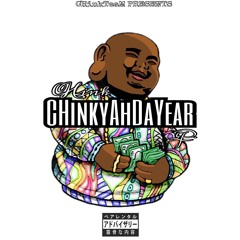 ChinkyAhDaYear (Prod By TooRaw)