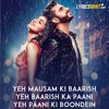 Ey mausam ki barish