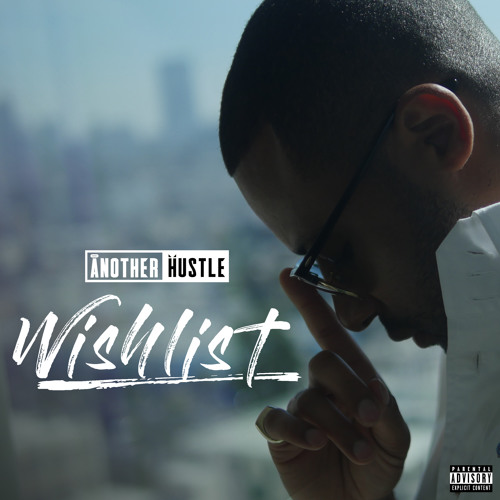 Another Hustle - WishList  [If you Like it, pls Repost it!]