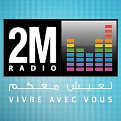 Nouvelle identité musicale et signature sonore de RADIO 2M (2016)