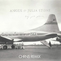 Angus and Julia Stone - Big Jet Plane (CHRNS Remix)* FREE DOWNLOAD