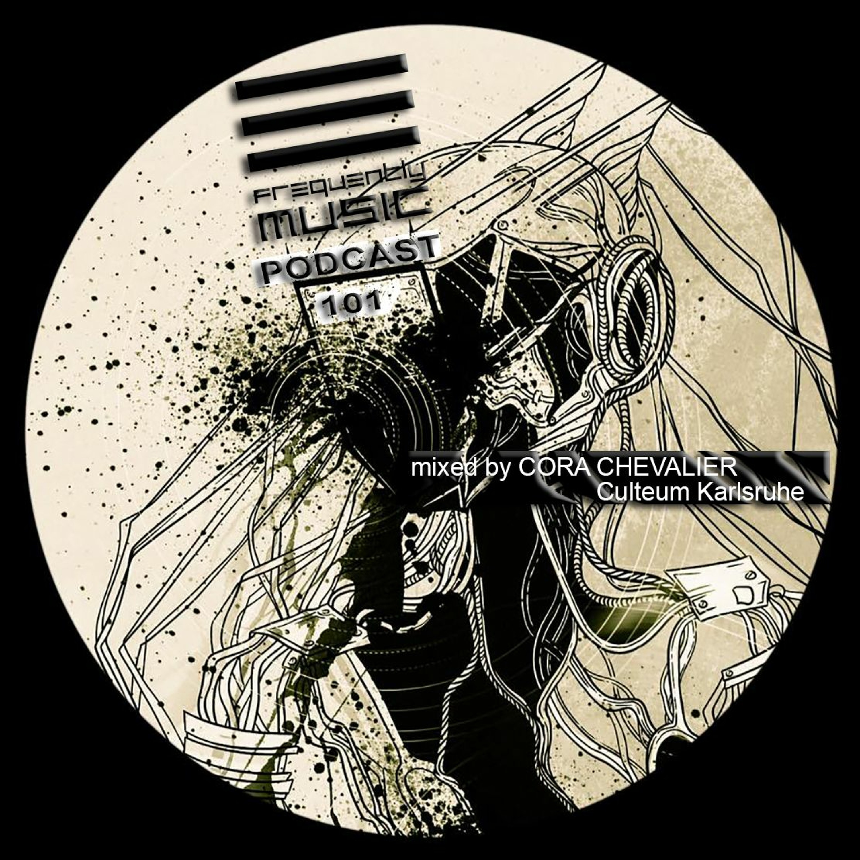FrequentlyMusicPodcastNo101 Mixed By Cora Chevalier Live @ Housefrauen - Session Erdbeermund episode artwork