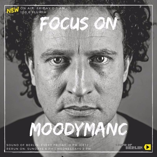 Danny Moody Manc_Sounds of Berlin with DJ Pawas Flux FM mix