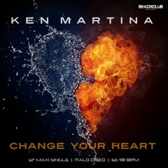 BCR 880 01 Ken Martina - Change Your Heart (Original Extended Mix)
