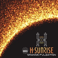 H - Sunrise - Orange Pulsation