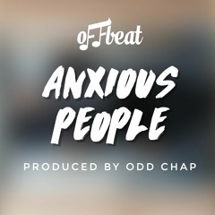 Offbeat & Odd Chap - Anxious People