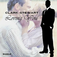 BCR 887 05 Clark Stewart - Loving You (Extended Smash Mix)