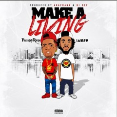 Philthy Rich - Make A Living ft. IAMSU!.mp3