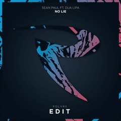Sean Paul Ft. Dua Lipa - No Lie (Polyrs Edit)