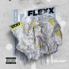 Flexx - Where were You