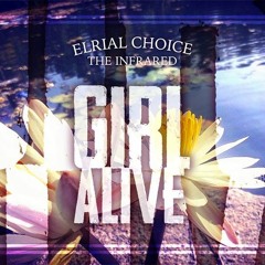 Girl Alive - FREE DL
