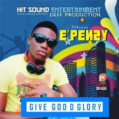 Give God D Praise ft Unik