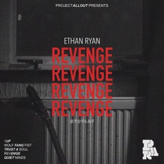 Ethan Ryan - Trust A Soul