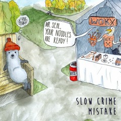 Slow Crime - Mistake (Lonya Remix) - Spaghetti Monster