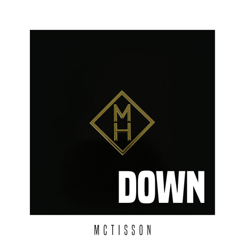 Marian Hill Down Mctisson Remix By Mctisson Free Download On Toneden marian hill down mctisson remix by