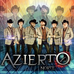 AZIERTO NORTE - MI SON ♪2017♪