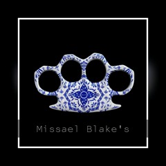 Missael Blake's Strong