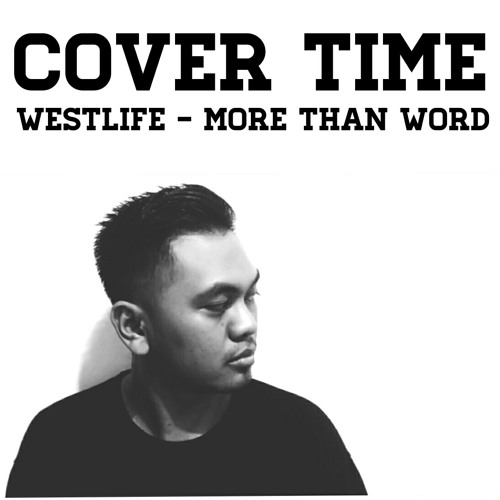 Westlife - More than word (Cover)