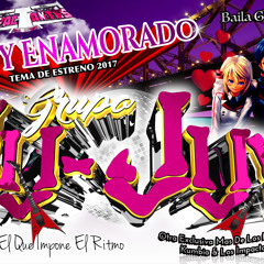ESTOY ENAMORADO - GRUPO JU JUY 2017 (LIMPIA)(ORIGINAL)