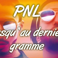 PNL - Jusqu'au Dernier Gramme | Instrumental | Remake by N.Ø.Z
