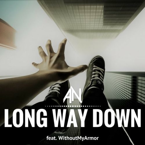 Long Way Down ft. WithoutMyArmor