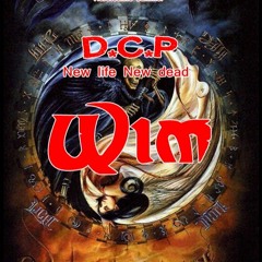 Wim @ DCP New life new dead