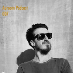 <<Auroom>> Podcast 007 - Yuda