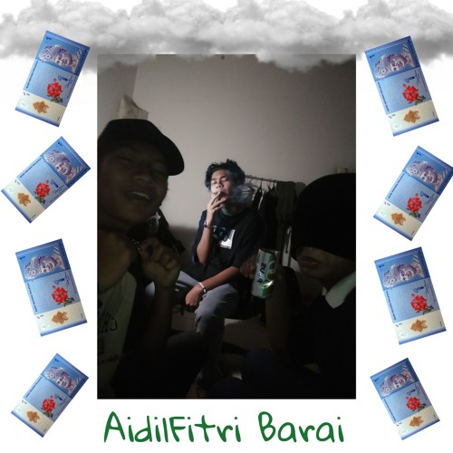 Aidilfitri Barai - LayanDiri , Xin & Fkaopeng