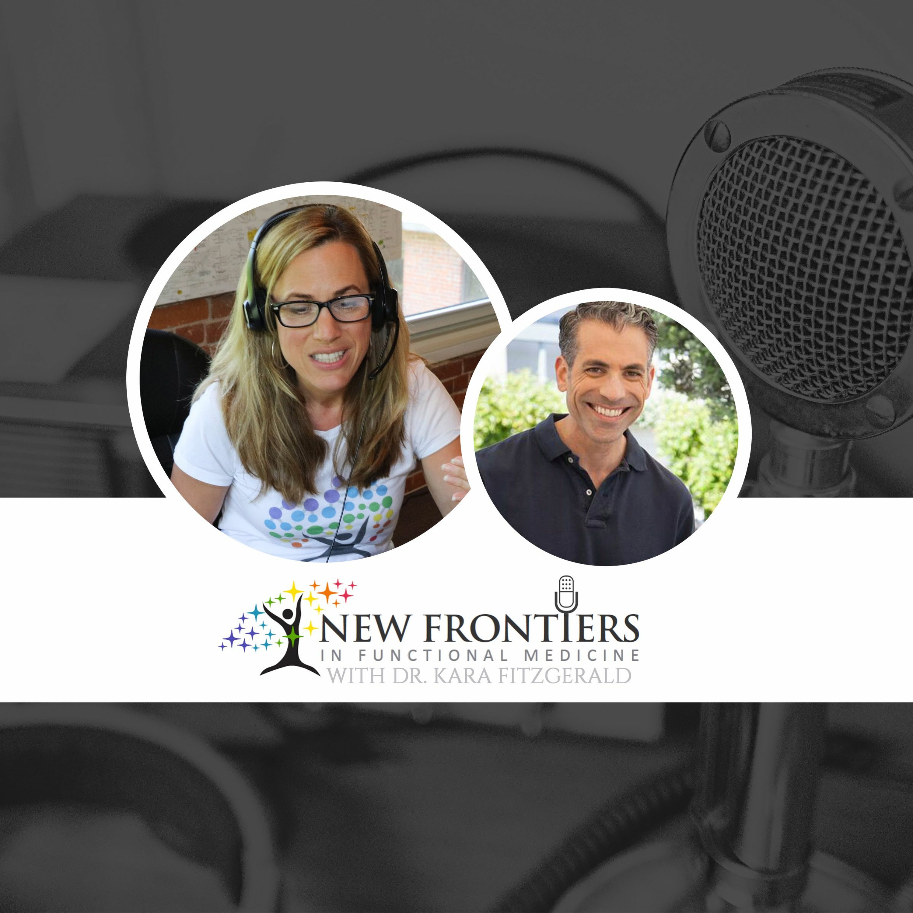 Dr. Kara Fitzgerald | New Frontiers in Functional Medicine, Longevity, Epigenetics