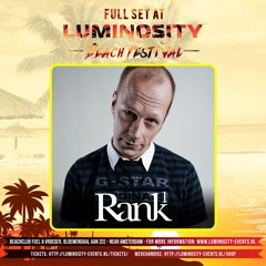 Rank 1 (producer set) @ Luminosity Beach Festival 2017-06-24