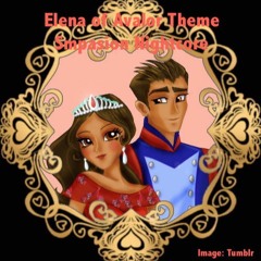 {Requested} Elena Of Avalor Theme NightCore